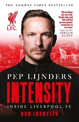Intensity: Inside Liverpool FC kaina ir informacija | Knygos apie sveiką gyvenseną ir mitybą | pigu.lt