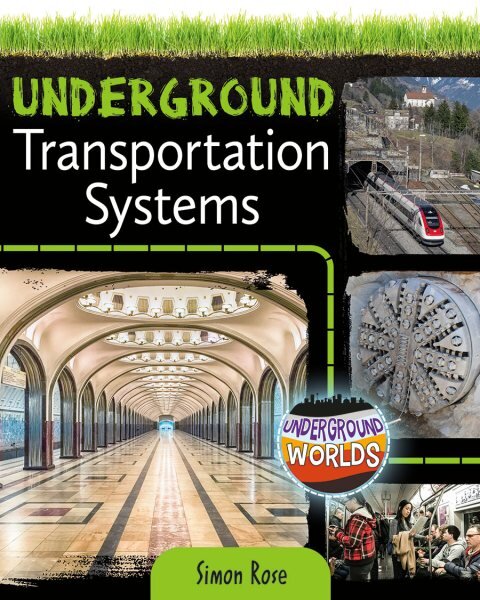 Underground Transportation Systems цена и информация | Knygos paaugliams ir jaunimui | pigu.lt