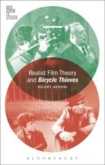 Realist Film Theory and Bicycle Thieves kaina ir informacija | Knygos apie meną | pigu.lt