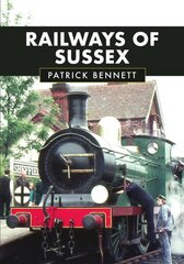 Railways of Sussex цена и информация | Путеводители, путешествия | pigu.lt
