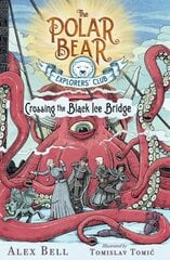 Crossing the Black Ice Bridge, 3 Reprint ed. kaina ir informacija | Knygos paaugliams ir jaunimui | pigu.lt