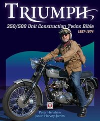 Triumph 350/500 Unit Construction Twins Bible: 1957-1974 kaina ir informacija | Kelionių vadovai, aprašymai | pigu.lt