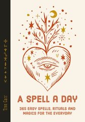 Spell a Day: 365 easy spells, rituals and magics for the everyday 0th New edition kaina ir informacija | Saviugdos knygos | pigu.lt