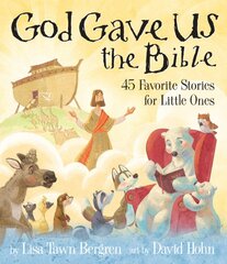 God Gave Us the Bible: Forty-Five Favorite Stories for Little Ones kaina ir informacija | Knygos paaugliams ir jaunimui | pigu.lt