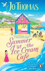 Summer at the Ice Cream Cafe: Brand-new for 2023: A perfect feel-good summer romance from the bestselling author kaina ir informacija | Fantastinės, mistinės knygos | pigu.lt