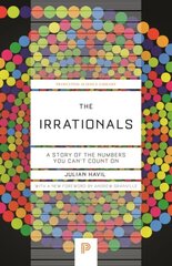 Irrationals: A Story of the Numbers You Can't Count On цена и информация | Книги по экономике | pigu.lt