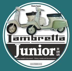 Lambreta Junior 50, 100, 125: History, models and documents kaina ir informacija | Kelionių vadovai, aprašymai | pigu.lt