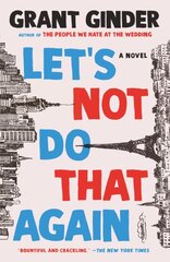 Let's Not Do That Again: A Novel цена и информация | Фантастика, фэнтези | pigu.lt