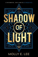 Shadow of Light цена и информация | Книги для подростков  | pigu.lt