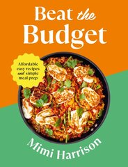Beat the Budget: Affordable easy recipes and simple meal prep. GBP1.25 per portion kaina ir informacija | Receptų knygos | pigu.lt