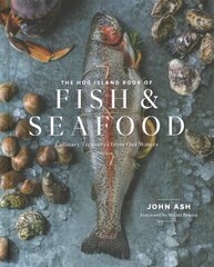 Hog Island Book of Fish & Seafood: Culinary Treasures from Our Waters цена и информация | Книги рецептов | pigu.lt