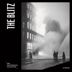 Blitz: IWM Photography Collection цена и информация | Исторические книги | pigu.lt