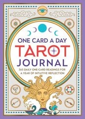 One Card a Day Tarot Journal: 365 Daily One-Card Readings for a Year of Intuitive Reflection цена и информация | Самоучители | pigu.lt