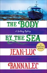 Body by the Sea: A Brittany Mystery цена и информация | Fantastinės, mistinės knygos | pigu.lt