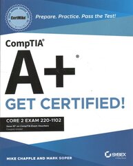 CompTIA Aplus CertMike: Prepare. Practice. Pass the Test! Get Certified!: Core 2 Exam 220-1102 kaina ir informacija | Socialinių mokslų knygos | pigu.lt