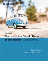 Least You Should Know About English: Writing Skills 13th edition kaina ir informacija | Užsienio kalbos mokomoji medžiaga | pigu.lt