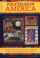 Folktales of America: Stockings of buttermilk: traditional stories from the United States of America kaina ir informacija | Knygos paaugliams ir jaunimui | pigu.lt