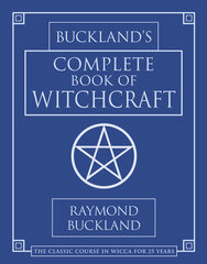 Buckland's Complete Book of Witchcraft knyga Llewellyn kaina ir informacija | Ezoterika | pigu.lt