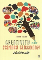 Creativity in the Primary Classroom 2nd Revised edition kaina ir informacija | Socialinių mokslų knygos | pigu.lt