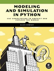 Modeling And Simulation In Python kaina ir informacija | Ekonomikos knygos | pigu.lt