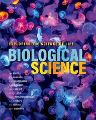 Biological Science: Exploring the Science of Life цена и информация | Книги по экономике | pigu.lt