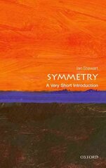 Symmetry: A Very Short Introduction kaina ir informacija | Ekonomikos knygos | pigu.lt