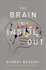 Brain from Inside Out kaina ir informacija | Ekonomikos knygos | pigu.lt
