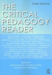 Critical Pedagogy Reader 3rd edition kaina ir informacija | Socialinių mokslų knygos | pigu.lt