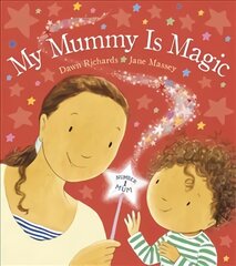 My Mummy is Magic kaina ir informacija | Knygos mažiesiems | pigu.lt