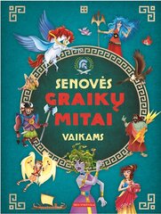 Senovės graikų mitai vaikams цена и информация | Книги для детей | pigu.lt