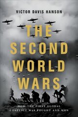 The Second World Wars: How the First Global Conflict Was Fought and Won цена и информация | Исторические книги | pigu.lt