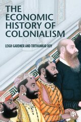 Economic History of Colonialism kaina ir informacija | Ekonomikos knygos | pigu.lt