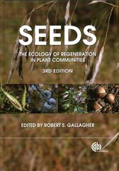 Seeds: The Ecology of Regeneration in Plant Communities 3rd edition kaina ir informacija | Ekonomikos knygos | pigu.lt