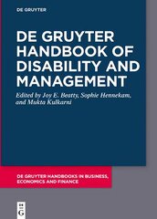 De Gruyter Handbook of Disability and Management kaina ir informacija | Ekonomikos knygos | pigu.lt