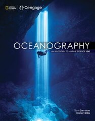 Oceanography: An Invitation to Marine Science 10th edition kaina ir informacija | Socialinių mokslų knygos | pigu.lt