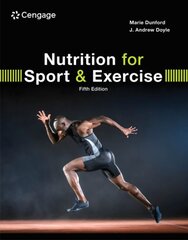 Nutrition for Sport and Exercise 5th edition цена и информация | Книги по экономике | pigu.lt