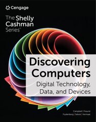 Discovering Computers: Digital Technology, Data, and Devices 17th edition цена и информация | Книги по экономике | pigu.lt