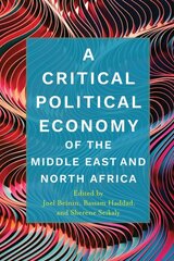 Critical Political Economy of the Middle East and North Africa цена и информация | Исторические книги | pigu.lt