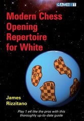 Modern Chess Opening Repertoire for White kaina ir informacija | Knygos apie sveiką gyvenseną ir mitybą | pigu.lt