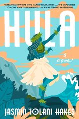 Hula: A Novel цена и информация | Фантастика, фэнтези | pigu.lt