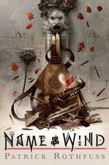 Name of the Wind: 10th Anniversary Deluxe Edition: 10th Anniversary Deluxe Edition, the kaina ir informacija | Fantastinės, mistinės knygos | pigu.lt