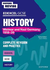 Oxford Revise: Edexcel GCSE History: Weimar and Nazi Germany, 1918-39 1 цена и информация | Книги для подростков  | pigu.lt