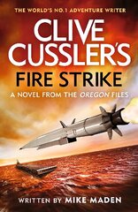 Clive Cussler's Fire Strike kaina ir informacija | Fantastinės, mistinės knygos | pigu.lt
