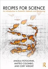 Recipes for Science: An Introduction to Scientific Methods and Reasoning kaina ir informacija | Socialinių mokslų knygos | pigu.lt