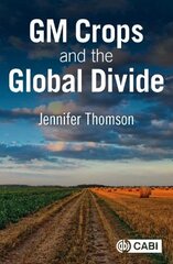 GM Crops and the Global Divide kaina ir informacija | Socialinių mokslų knygos | pigu.lt
