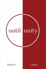 Until Unity kaina ir informacija | Dvasinės knygos | pigu.lt