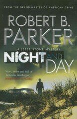 Night and Day: A Jesse Stone Mystery kaina ir informacija | Fantastinės, mistinės knygos | pigu.lt