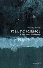 Pseudoscience: A Very Short Introduction kaina ir informacija | Ekonomikos knygos | pigu.lt