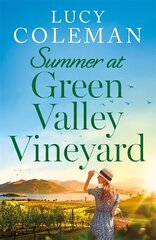 Summer at Green Valley Vineyard: An absolutely heart-warming summer romance kaina ir informacija | Fantastinės, mistinės knygos | pigu.lt