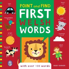 Point and Find: First Welsh Words Bilingual edition цена и информация | Книги для подростков и молодежи | pigu.lt